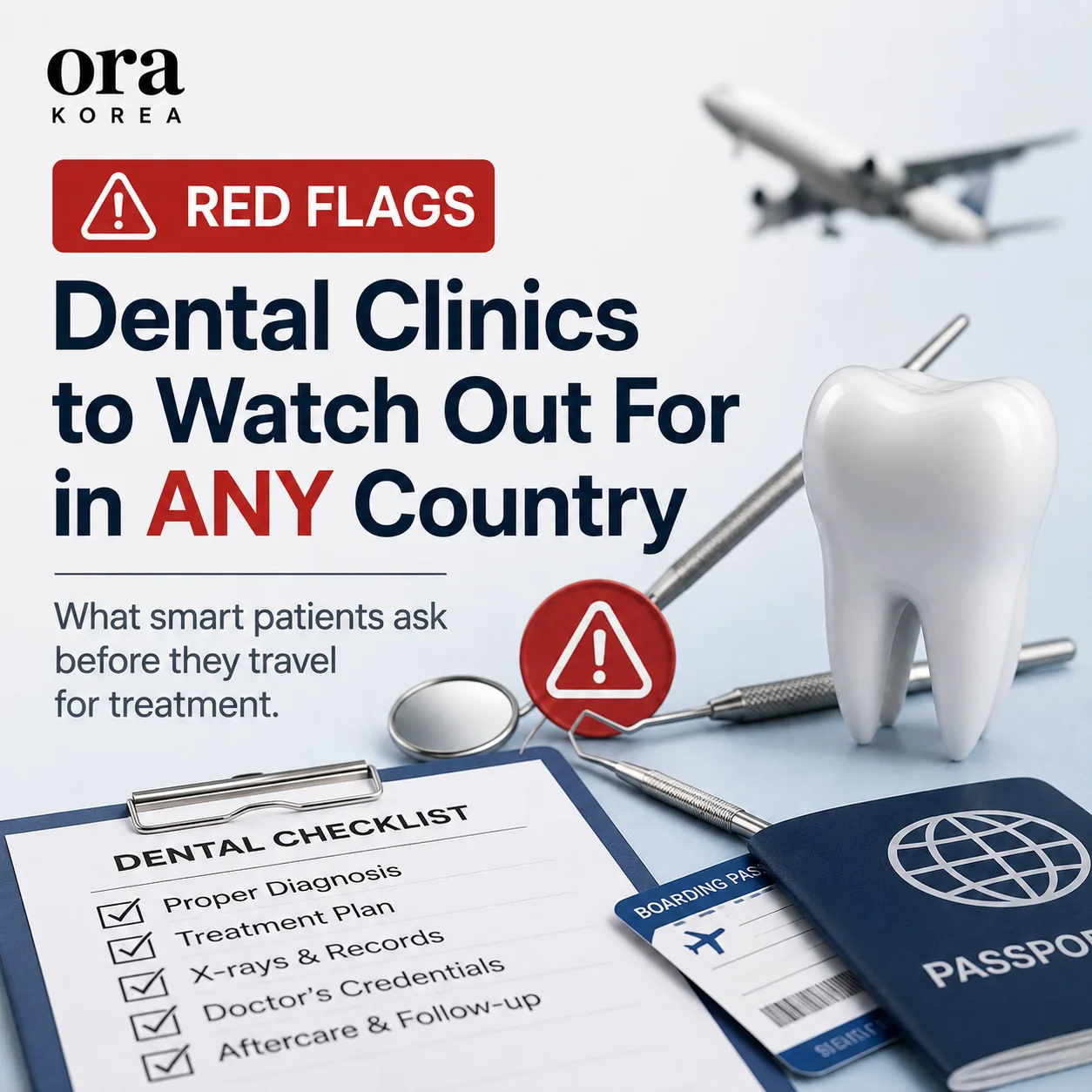 Dental Clinic Red Flags to watch out for in ANY country